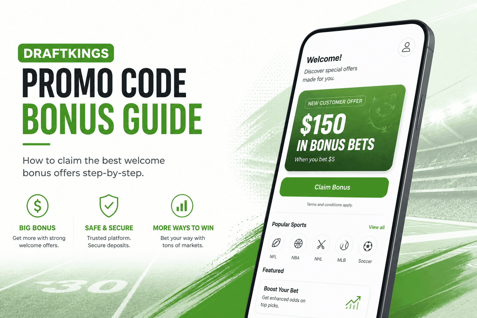 DraftKings promo 2026 — Bet $5 get $150 bonus bets