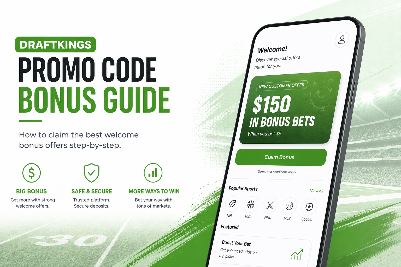 DraftKings promo code 2026 — Bet $5, get $150